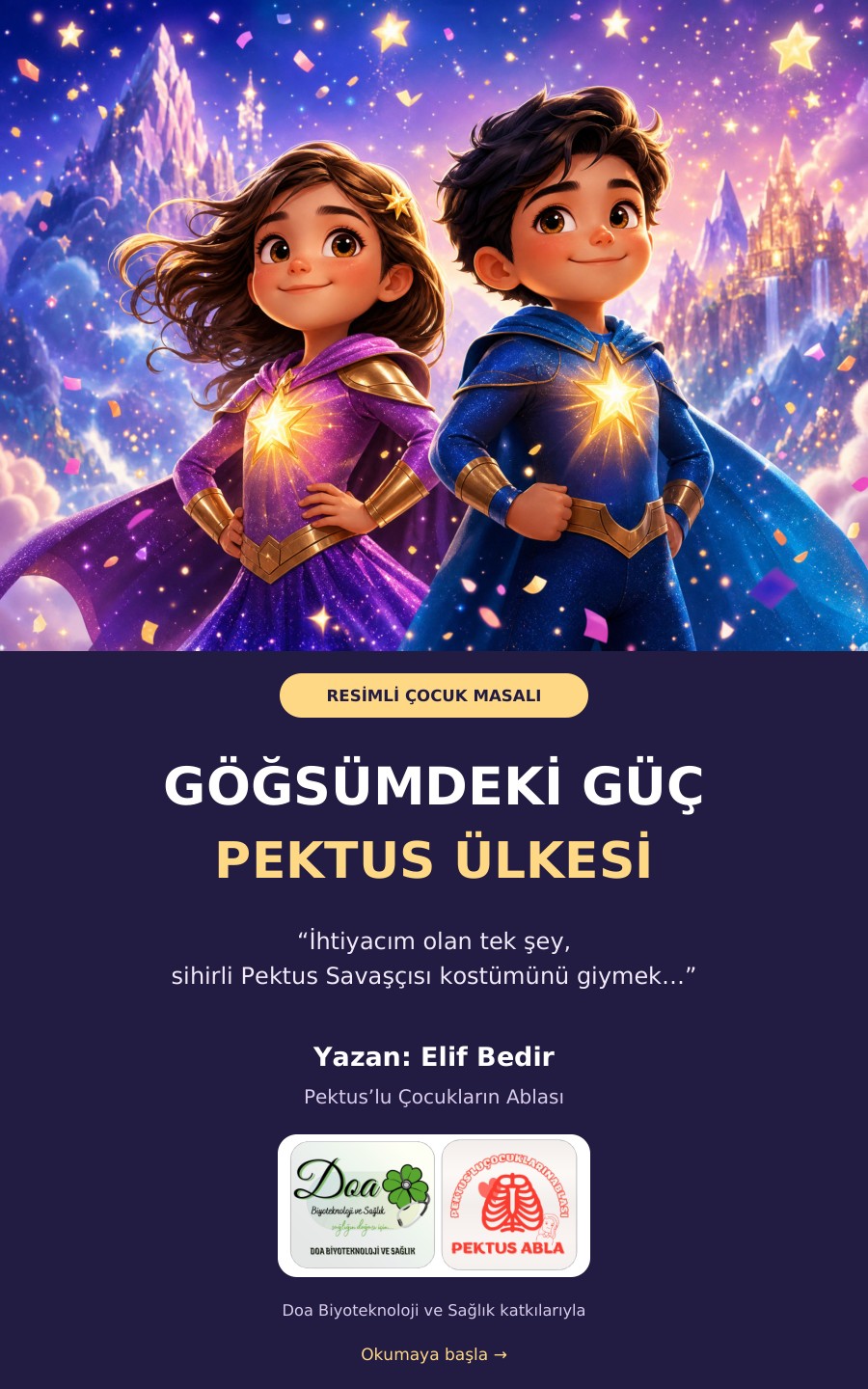 Göğsümdeki Güç: Pektus Ülkesi. Yazan: Elif Bedir, Pektus’lu Çocukların Ablası.